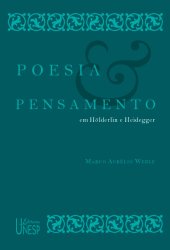 book Poesia e pensamento em Hölderlin e Heidegger