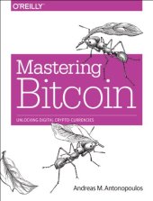 book Mastering Bitcoin: Unlocking digital crypto-currencies