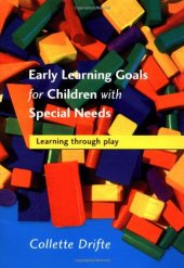 book Early Learning Goals for Children with Special Needs: Learning Through Play