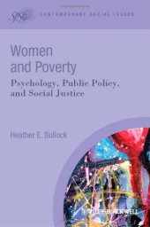 book Women and Poverty: Psychology, Public Policy, and Social Justice