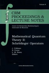 book Mathematical Quantum Theory II: Schrodinger Operators