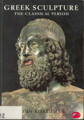 book Greek Sculpture: The Classical Period