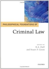 book Philosophical Foundations of Criminal Law