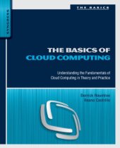 book The Basics of Cloud Computing: Understanding the Fundamentals of Cloud Computing in Theory and Practice