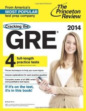 book Cracking the GRE with 4 Practice Tests, 2014 Edition