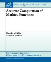 book Accurate Computation of Mathieu Functions