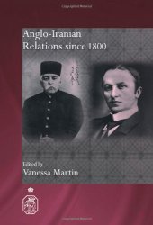 book Anglo-Iranian Relations since 1800