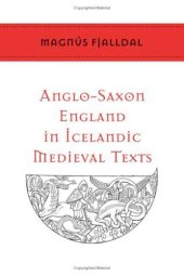 book Anglo-Saxon England in Icelandic Medieval Texts