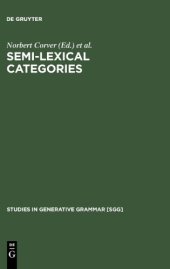 book Semi-Lexical Categories: The Function of Content Words and the Content of Function Words