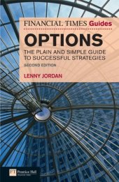 book The Financial Times Guide to Options: The Plain and Simple Guide to Successful Strategies