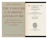 book The Targums and Rabbinic Literature: An Introduction to Jewish Interpretations of Scripture