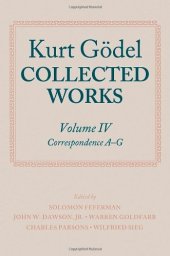 book Kurt Godel: Collected Works: Volume IV