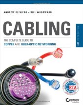 book Cabling: The Complete Guide to Copper and Fiber-Optic Networking