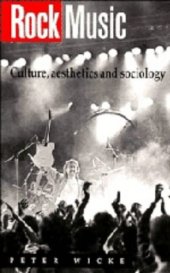 book Rock Music: Culture, Aesthetics and Sociology