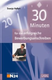 book 30 Minuten für das erfolgreiche Bewerbungsanschreiben