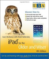 book iPad for the Older and Wiser: Get Up and Running with Your Apple iPad, iPad Air and iPad Mini