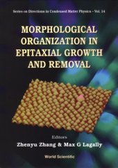 book Morphological Organizations in Epitaxial Growth and Removal