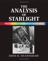 book The Analysis of Starlight: Two Centuries of Astronomical Spectroscopy