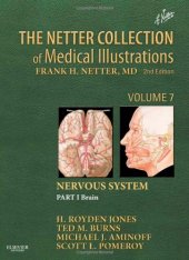 book The Netter Collection of Medical Illustrations: Nervous System, Volume 7, Part 1 - Brain, 2e