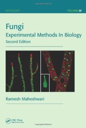 book Fungi: Experimental Methods In Biology, Second Edition