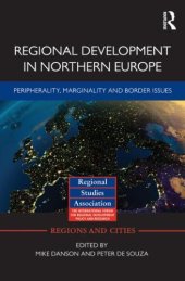 book Regional Development in Northern Europe: Peripherality, Marginality and Border Issues