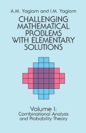 book Challenging Mathematical Problems With Elementary Solutions, Vol. 1