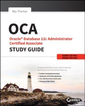 book OCA: Oracle Database 12c Administrator Certified Associate Study Guide: Exams 1Z0-061 and 1Z0-062