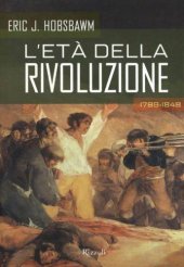 book L'età della rivoluzione: 1789-1848