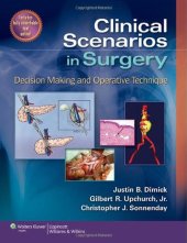 book Clinical Scenarios in Surgery: Decision Making and Operative Technique