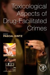 book Toxicological Aspects of Drug-Facilitated Crimes