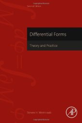 book Differential Forms. Theory and Practice