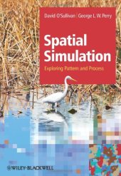 book Spatial Simulation: Exploring Pattern and Process