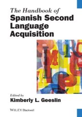 book The Handbook of Spanish Second Language Acquisition