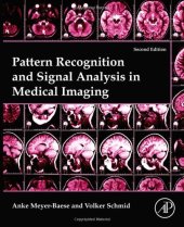 book Pattern Recognition and Signal Analysis in Medical Imaging