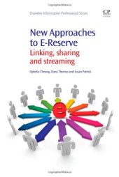 book New Approaches to E-Reserve. Linking, Sharing and Streaming