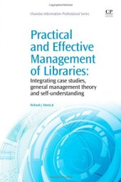 book Practical and Effective Management of Libraries. Integrating Case Studies, General Management Theory and Self-Understanding