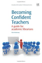 book Becoming Confident Teachers. A Guide for Academic Librarians