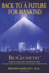 book Back To a Future for Mankind: BioGeometry