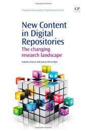 book New Content in Digital Repositories. The Changing Research Landscape