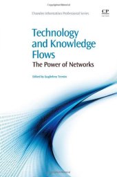 book Technology and Knowledge Flow. The Power of Networks