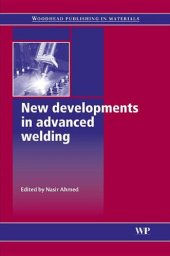 book New Developments in Advanced Welding