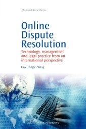 book Online Dispute Resolution. Technology, Management and Legal Practice from an International Perspective