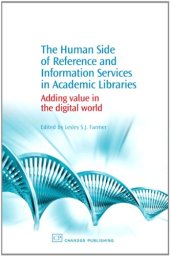 book The Human Side of Reference and Information Services in Academic Libraries. Adding Value in the Digital World