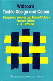 book Watson's Textile Design and Colour. Elementary Weaves and Figured Fabrics