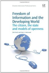 book Freedom of Information and the Developing World. The Citizen, the State and Models of Openness