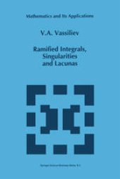 book Ramified Integrals, Singularities and Lacunas