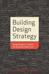 book Building Design Strategy: Using Design to Achieve Key Business Objectives