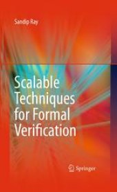 book Scalable techniques for formal verification