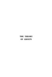 book The theory of groups, vol. 1