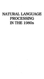 book Natural language processing in the 1980s: a bibliography